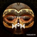 Slow Nomaden - Rituals
