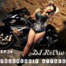 DJ Retriv - Progressive Attack ep. 16