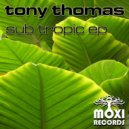 Tony Thomas - Green Revolution