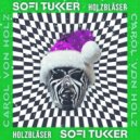 Sofi Tukker, Holzblaser - Carol Von Holz