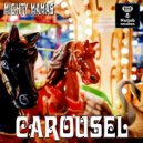 Mighty Mamas - Carousel