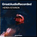 GreatAudioRecorded - Heren Istarion