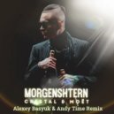 MORGENSHTERN - Cristal & МОЁТ (Alexey Basyuk & Andy Time Remix)