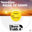Sunshine - Break of Dawn