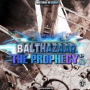 Balthazaar - The prophecy