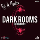 Gigi de Martino - Dark Rooms