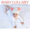 Baby Sleep Music & Baby Lullaby & Baby Lullaby Academy - Peaceful Music