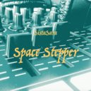 SistaSara - Illusions Space Stepper