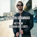 London Grammar - Hey Now