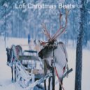 Lofi Christmas Beats - Quarantine Christmas God Rest Ye Merry Gentlemen ()