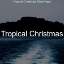 Tropical Christmas - Christmas 2020 Good King Wenceslas ()