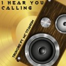 TruKore & MC Titanium - I Hear You Calling (feat. MC Titanium)