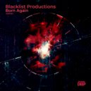 Blacklist Productions - Born Again (Insync-Minds Remix)