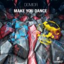 Domior - Make you dance