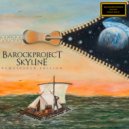 Barock Project - The Silence of Our Wake