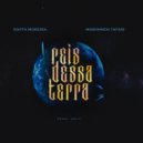 Raffa Moreira & Makonnen Tafari - Reis Dessa Terra (feat. Makonnen Tafari)