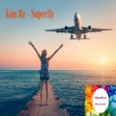 Kim Re - Superfly