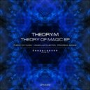 Theory-M - Theory of Magic