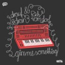 Drauf & Dran & Rich vom Dorf - Gimme Something