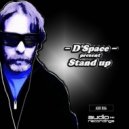 D'Space - Stand Up