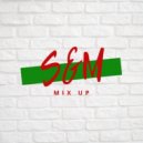 S&M - MixUp