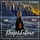 Dj Trias - Deep&Future Podcast #072