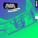 Black Caviar & Rion S - Money Money