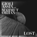 Gioli & Assia and Mahmut Orhan - Lost
