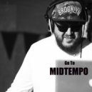 Dj StasoV - Go to Midtempo Mix