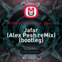 WilyamDelove feat. Govor - Jafar