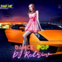 DJ Retriv - Dance Pop #26