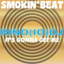 Rino(IO)Dj - Lt's Gonna Get Me