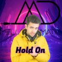 Mellodramatic - Hold On
