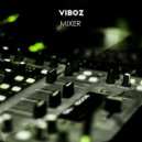 Viboz - Mixer