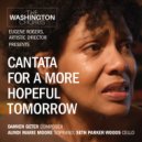 The Washington Chorus & Aundi Marie Moore & Seth Parker Woods - IV. The Resolve (feat. Aundi Marie Moore & Seth Parker Woods) ()