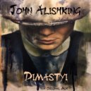 John Alishking - Dimastyi (Original Mix)