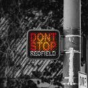 Redfield - Don't Stop