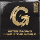 Peter Brown - Love 2 The World