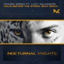 Ronski Speed feat. Lucy Saunders - Calm Before the Storm
