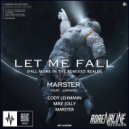 Marster & Jophine - Let Me Fall