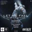 Marster & Jophine - Let Me Fall (Mike Jolly Redio Edit Remix)