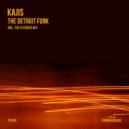 Kajis - The Detroit Funk