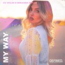 Ev Wilde & Miranda Myles - My Way