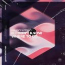 Maurice Lessing - If I Don't Know Where To Go
