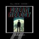 DJ DENI ROSS - DREAM MELODY
