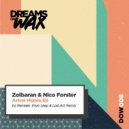 Zolbaran, Nico Forster - Astral Hippie (Enzo Leep Remix)