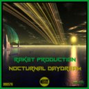 RAKET PRODUCTION - Nightmare Noise