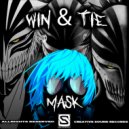 Win & Tie - Mask