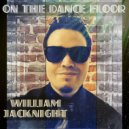 William Jacknight - Figé Dans Le Malheur ()