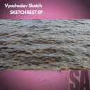 Vyacheslav Sketch - Sunny Days (Radio Edit)